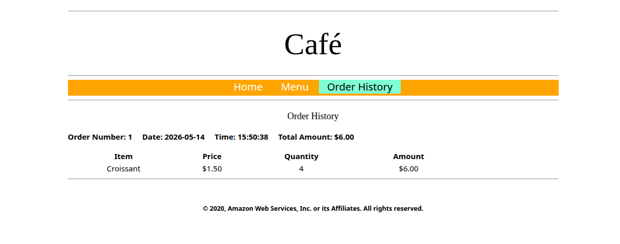 Café Order History page showing order #1 with 4 croissants