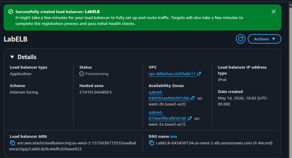 Successfully created load balancer LabELB; status Provisioning; ALB internet-facing; DNS name shown