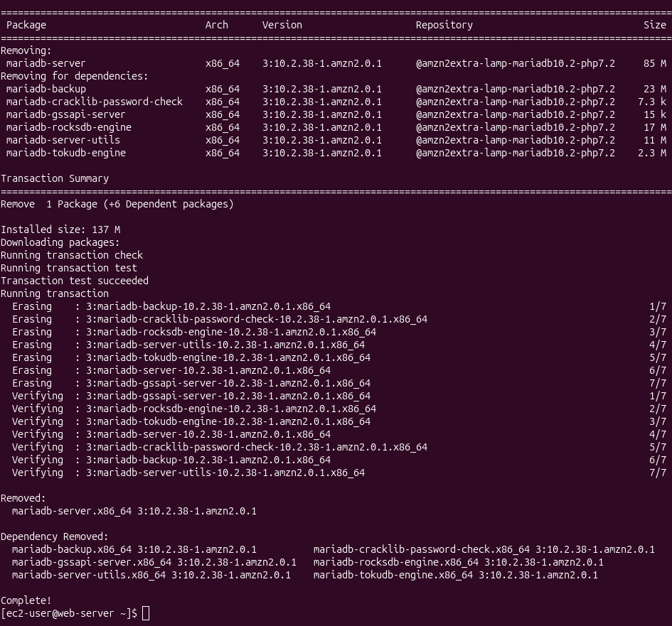yum remove mariadb-server output showing the package, six dependencies, 137 MB installed size, and Complete! at the end